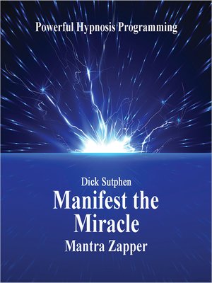 cover image of Manifest the Miracle Mantra